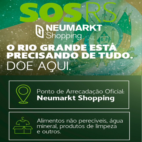 Neumarkt Shopping se solidariza com as vítimas do Rio Grande do Sul e disponibiliza espaço para receber grande volume de doações